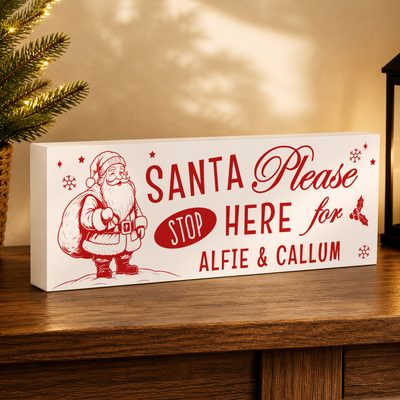 Personalised Santa Stop Here Wooden Mantle Block